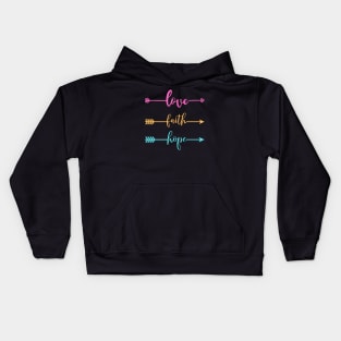 Love faith Hope Kids Hoodie